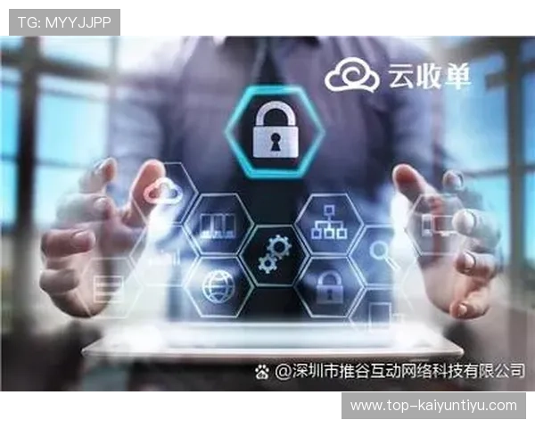 云开现金开户流程详解助你快速开启线上资金管理新时代 云开现金开户流程详解助你快速开启线上资金管理新时代